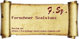 Forschner Szalviusz névjegykártya